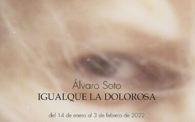 Igual que la Dolorosa, de Álvaro Soto