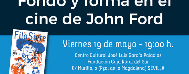 Personajes & Personas: Fondo y forma en el cine de John Ford