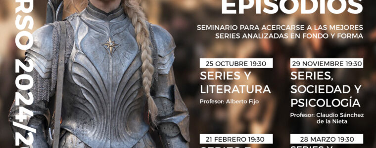 Series: la vida en episodios - Curso 2024/2025