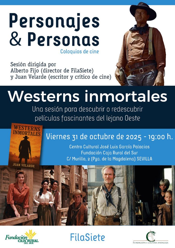 Personajes & Personas: "Westerns inmortales"